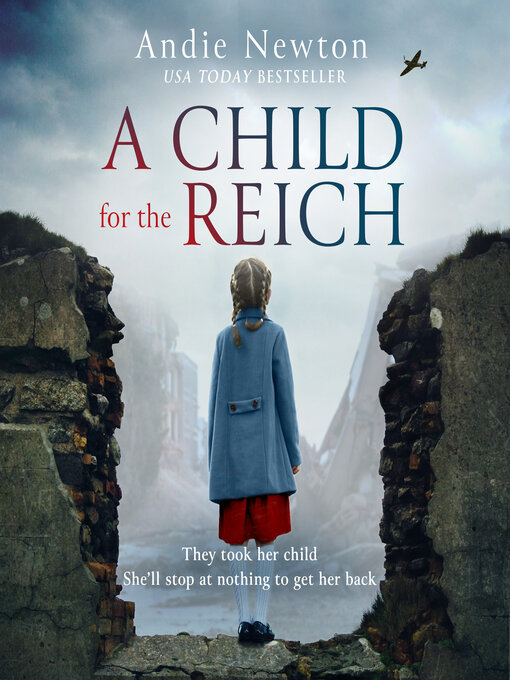 Title details for A Child for the Reich by Andie Newton - Available